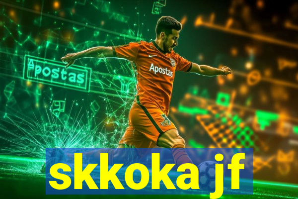 skkoka jf